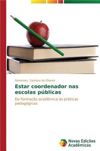 Estar coordenador nas escolas públicas