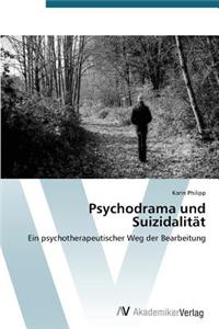 Psychodrama und Suizidalität