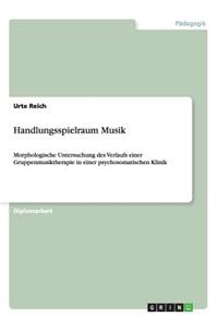 Handlungsspielraum Musik