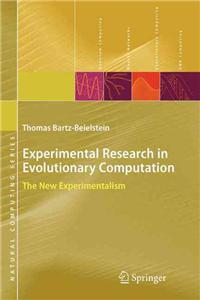 Experimental Research in Evolutionary Computation