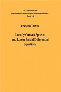 Locally Convex Spaces and Linear Partial Differential Equations