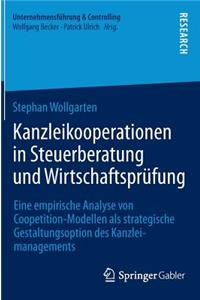 Kanzleikooperationen in Steuerberatung Und Wirtschaftsprüfung