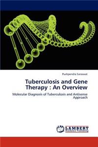 Tuberculosis and Gene Therapy