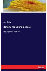 Botany for young people