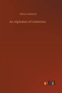 An Alphabet of Celebrites