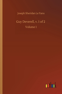 Guy Deverell, v. 1 of 2