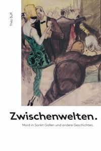 Zwischenwelten.