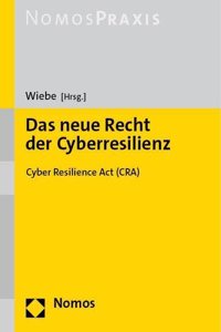 Das Neue Recht Der Cyberresilienz
