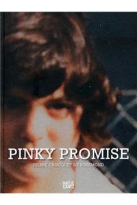 Pierre Crocquet De Rosemond: Pinky Promise