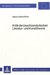 Kritik Der Psychoanalytischen Literatur- Und Kunsttheorie
