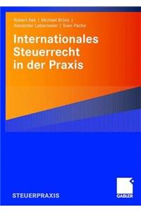 Internationales Steuerrecht in Der Praxis