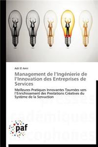 Management de L Ingénierie de L Innovation Des Entreprises de Services