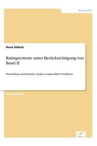 Ratingsysteme unter Berücksichtigung von Basel II