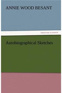 Autobiographical Sketches