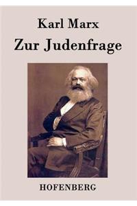 Zur Judenfrage