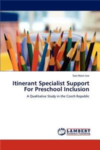 Itinerant Specialist Support For Preschool Inclusion