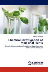 Chemical Investigation of Medicinal Plants