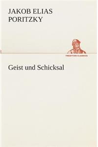 Geist und Schicksal
