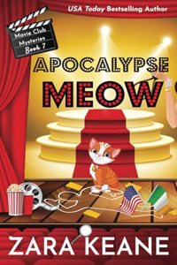 Apocalypse Meow (Movie Club Mysteries, Book 7)