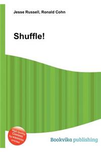 Shuffle!