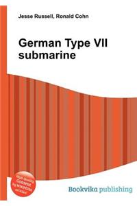 German Type VII Submarine