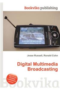 Digital Multimedia Broadcasting