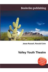 Valley Youth Theatre