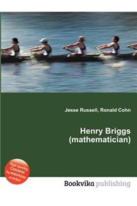 Henry Briggs (Mathematician)