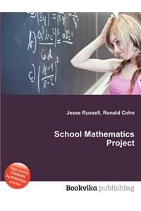 School Mathematics Project