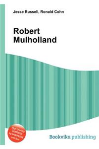 Robert Mulholland