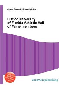 List of University of Florida Athletic Hall of Fame Members