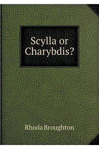 Scylla or Charybdis?