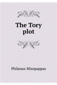 The Tory plot