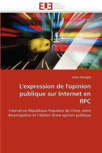 L''expression de l''opinion Publique Sur Internet En RPC