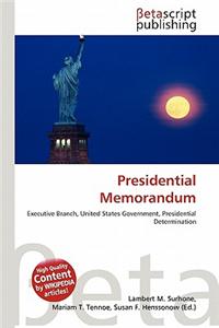 Presidential Memorandum