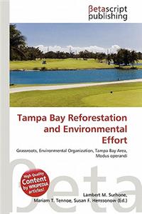 Tampa Bay Reforestation and Environmental Effort