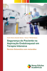 Segurança do Paciente na Aspiração Endotraqueal em Terapia Intensiva