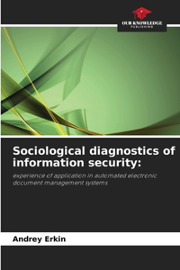 Sociological diagnostics of information security