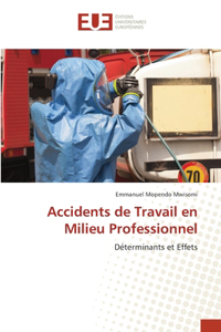 Accidents de Travail en Milieu Professionnel