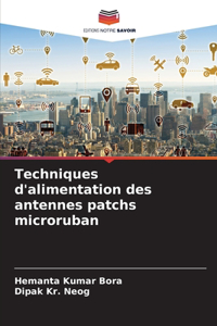 Techniques d'alimentation des antennes patchs microruban