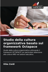 Studio della cultura organizzativa basato sul framework Octapace