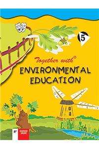 Together With Environmental Education - 5