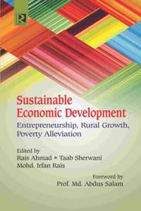 Sustainable Economic Development: Enterpreneurship, Rural Growth, Poverty Alleviation