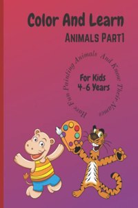Color And Learn Animals Part 1