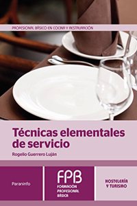 Tecnicas elementales de servicio