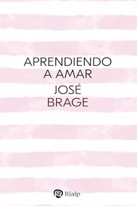 Aprendiendo a amar