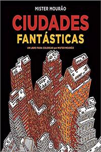 Ciudades Fantasticas