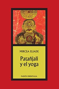 Patanjali y el yoga / Patanjali and Yoga