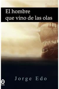 El hombre que vino de las olas