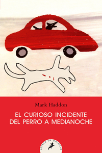 El curioso incidente del perro a medianoche/ The Curious Incident of the Dog in the Night-Time